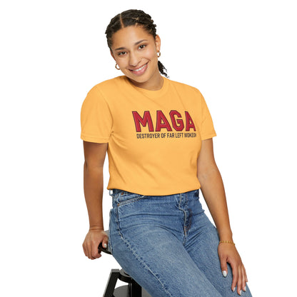 "MAGA - Destroyer of Far Left Wokeism", Unisex T-shirt