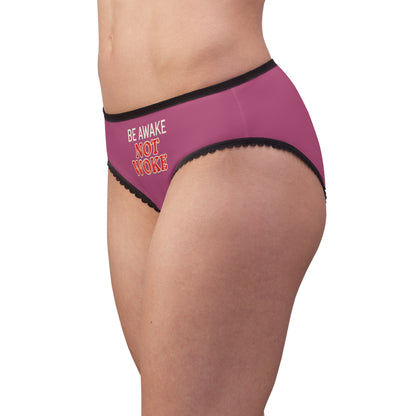 "Be Awake Not Woke" #10, Women's Briefs (Bashful Pink)