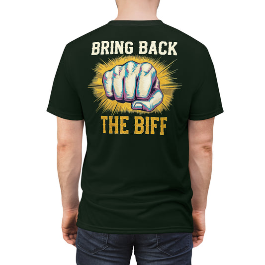 "Bring Back The Biff", Unisex T-shirt (Dark Woodland Green)
