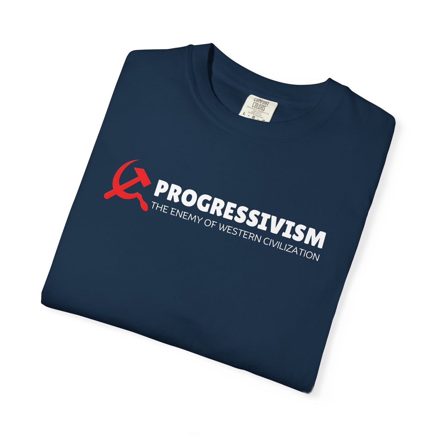 "Progressivism - Enemy of Western Civilization", Unisex T-shirt (Dark Colors)