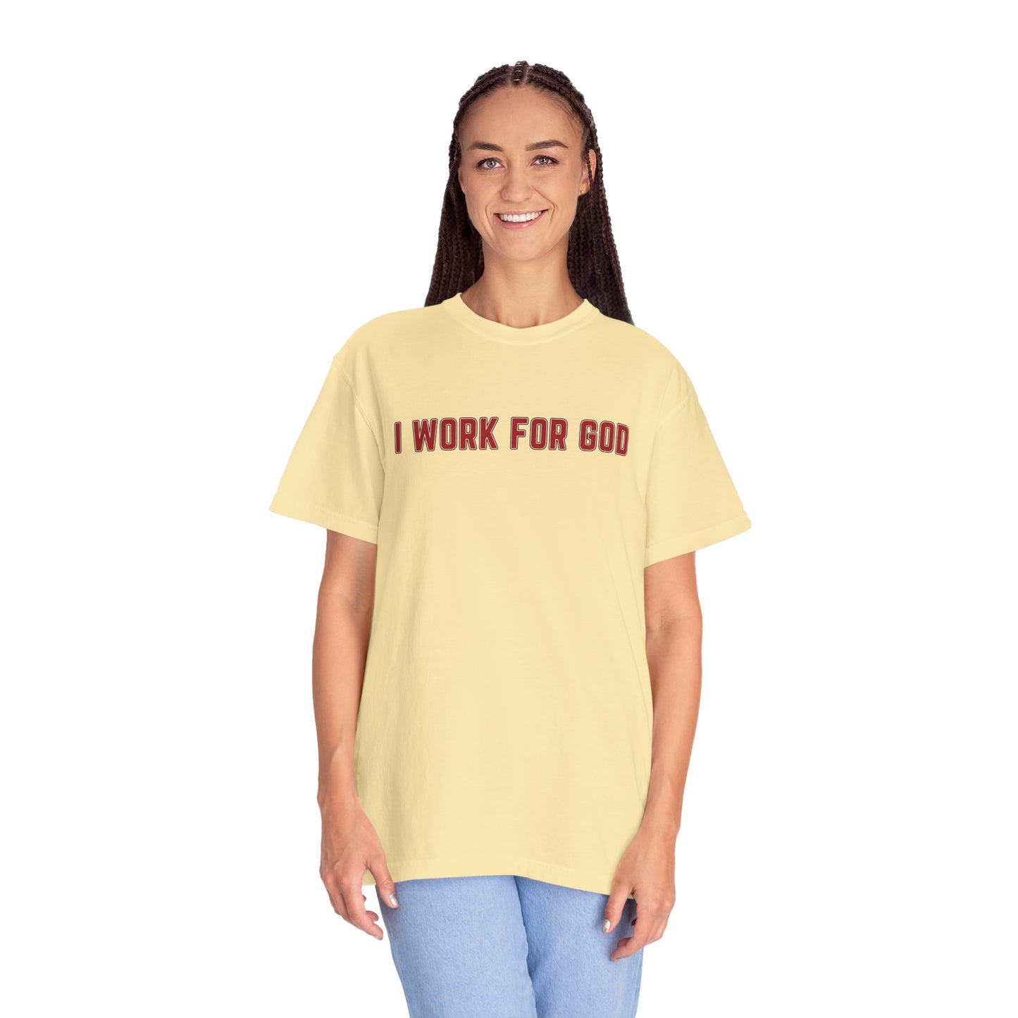 "I Work for God", Unisex T-shirt (Red Font)