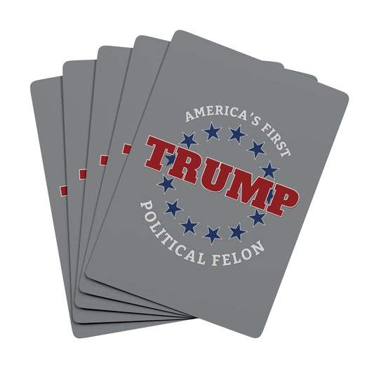 "Trump - Political Felon", Political Playing Cards (Gunmetal Grey)