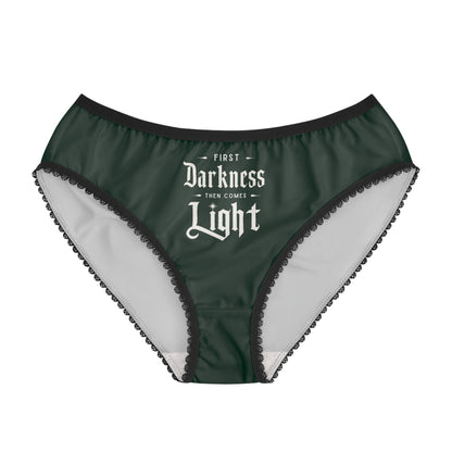 "First Darkness Then Comes Light" #02, Women's Briefs (Deep Grove Green)