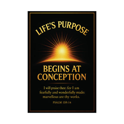 "Life's Purpose, Psalm 139:14", Poster