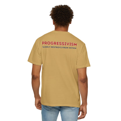 "Progressivism Slowly Destroys From Within", Unisex T-shirt (Light Colors)