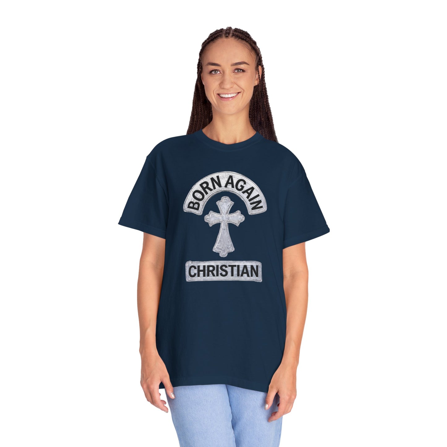 "Born Again Christian" #03, Unisex T-shirt