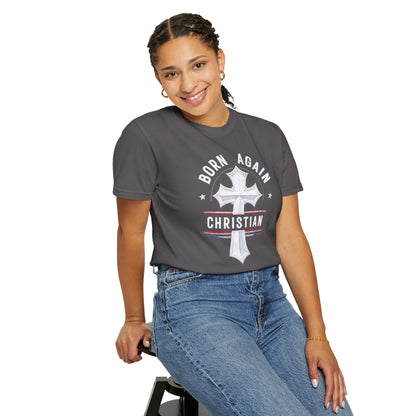 "Born Again Christian" #04, Unisex T-shirt