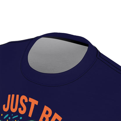 "Just Be Yourself", Unisex T-shirt (Memorial Blue)