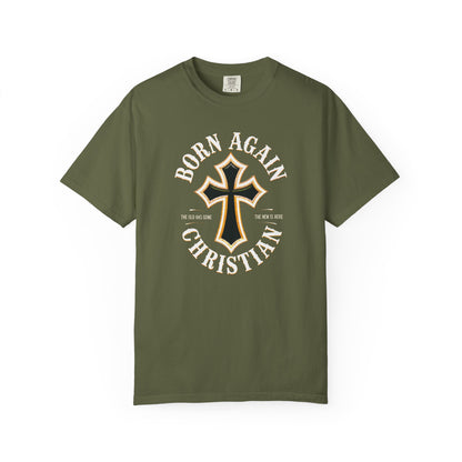 "Born Again Christian" #01, Unisex T-shirt
