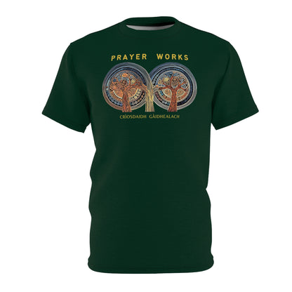 "Prayer Works – Gaelic Christian", Wearable Fine Art Unisex T-shirt (Deep Grove Green)