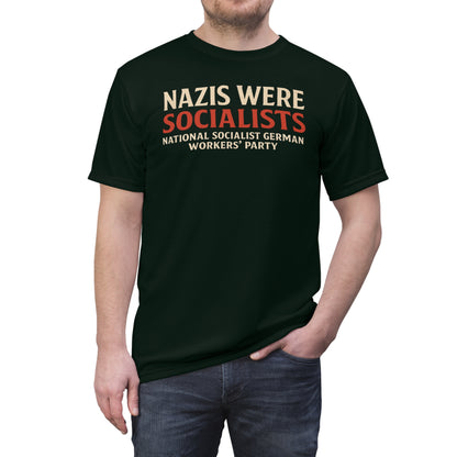 "Nazis were Socialists", Unisex T-shirt (Jadeblack)