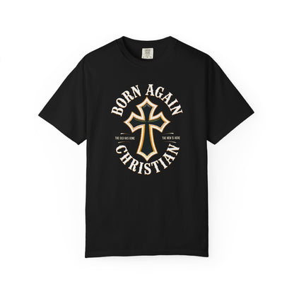 "Born Again Christian" #01, Unisex T-shirt