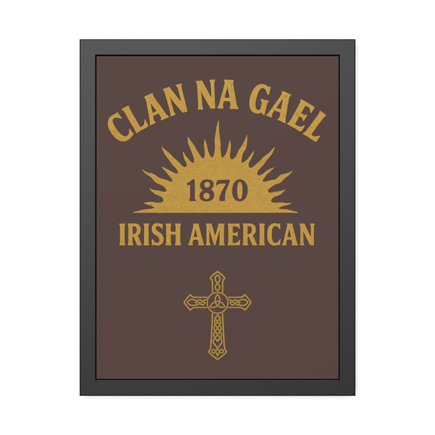 "Clan na Gael - Irish American", Framed Paper Poster (Wild Boar Brown)