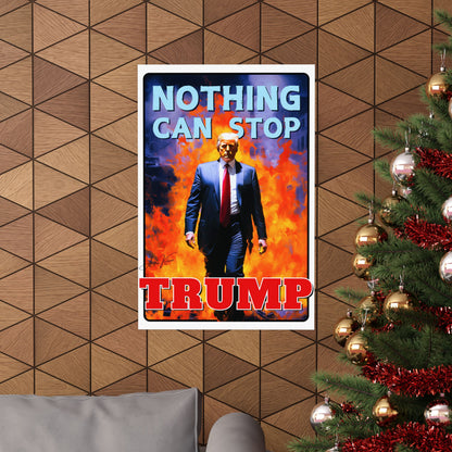 "Nothing Can Stop Trump", Poster