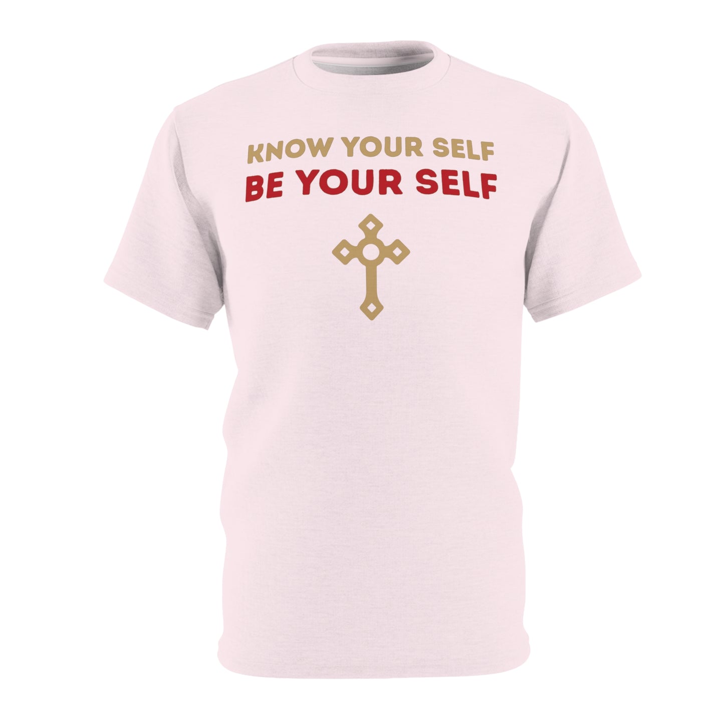 "Know Your Self", Unisex T-shirt (Pink Tutu)
