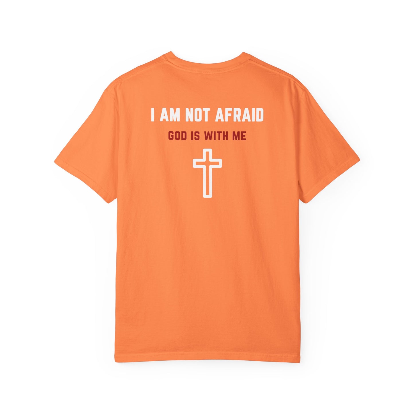 "I am not Afraid", Unisex T-shirt (Dark Colors)