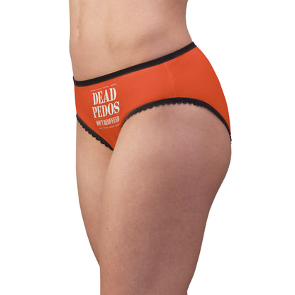 "Dead Pedos Don't Re-Offend", Women's Briefs (International Orange)