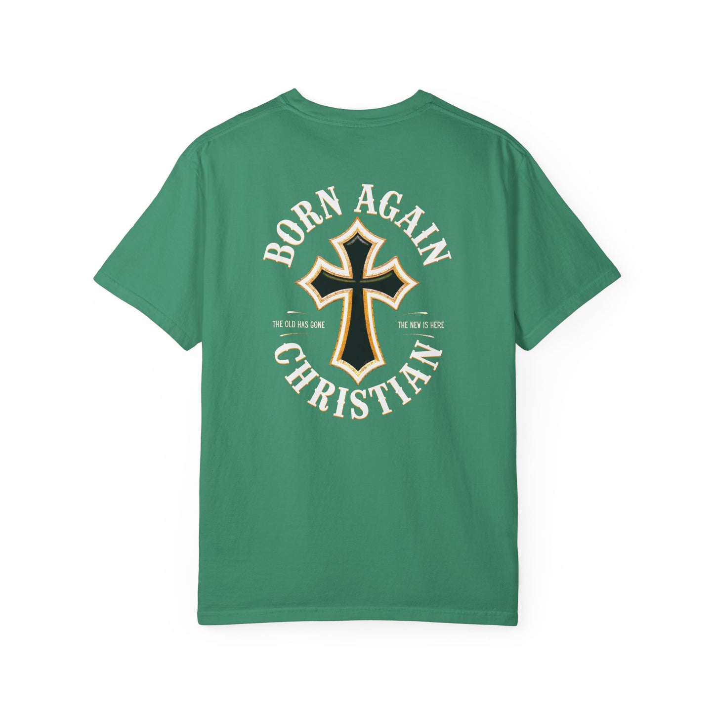 "Born Again Christian" #01, Unisex T-shirt
