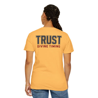 "Trust Divine Timing" #02, Unisex T-shirt
