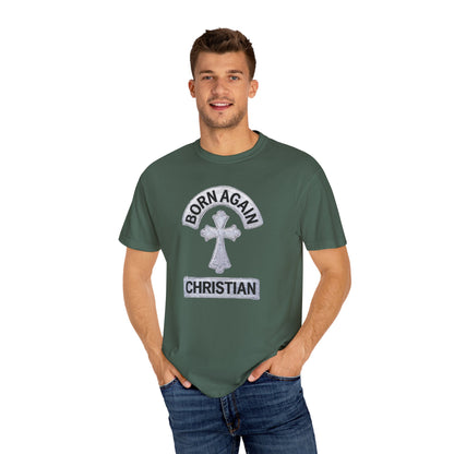 "Born Again Christian" #03, Unisex T-shirt