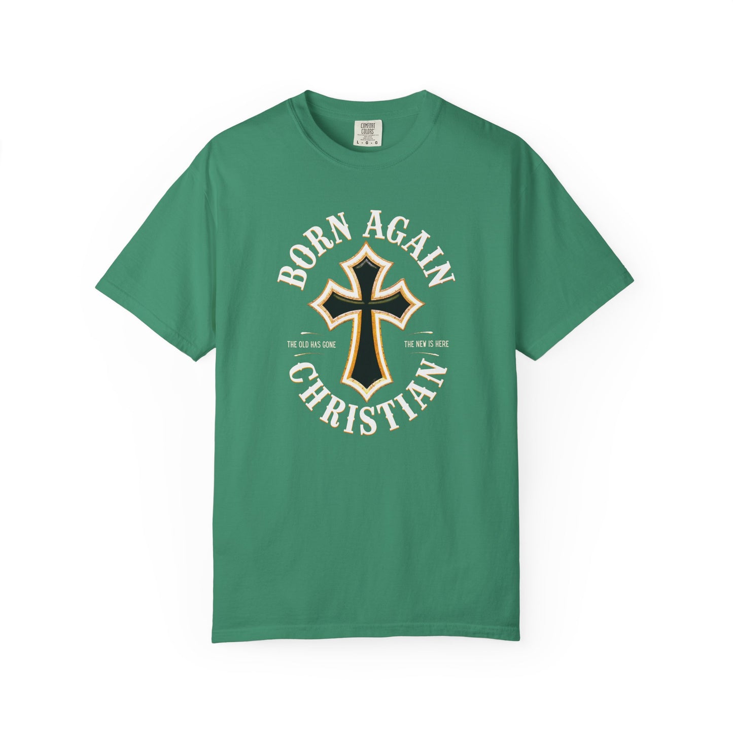 "Born Again Christian" #01, Unisex T-shirt
