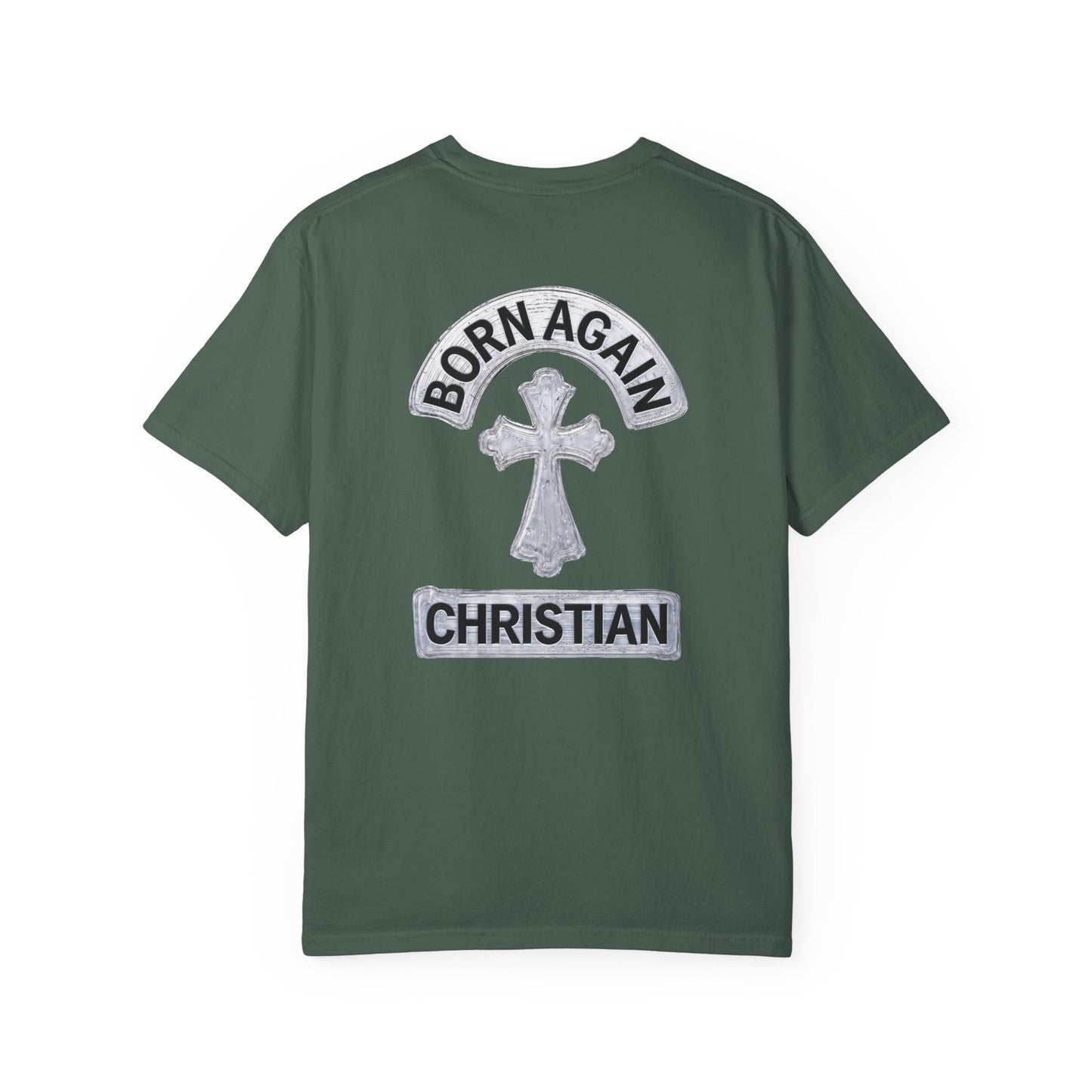 "Born Again Christian" #03, Unisex T-shirt