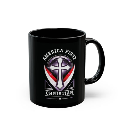 "America First Christian" #03, Black Mug (11oz & 15oz)