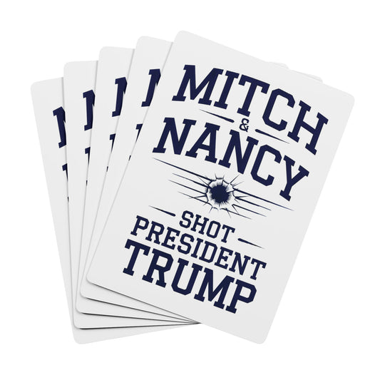 "Mitch & Nancy Shot President Trump", Political Playing Cards (Off White)