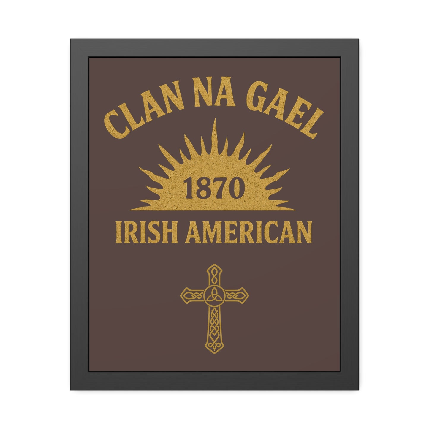 "Clan na Gael - Irish American", Framed Paper Poster (Wild Boar Brown)