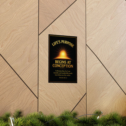 "Life's Purpose, Psalm 139:14", Poster