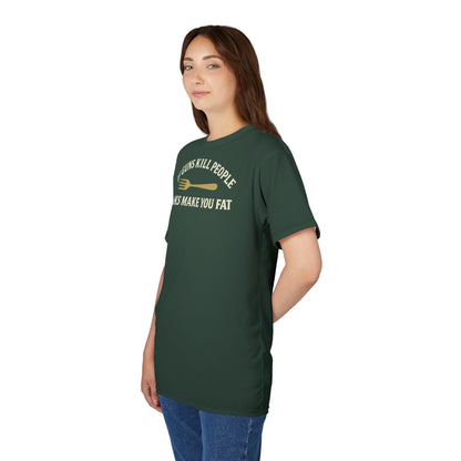 ''Forks Make You Fat", Unisex T-shirt (Black Forest Green)