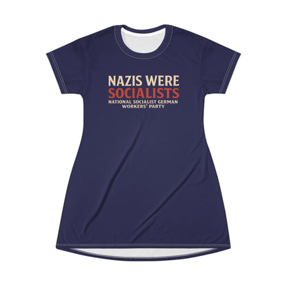 "Nazis were Socialists", T-Shirt Dress (Obsidian Blue)