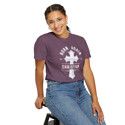 "Born Again Christian" #04, Unisex T-shirt