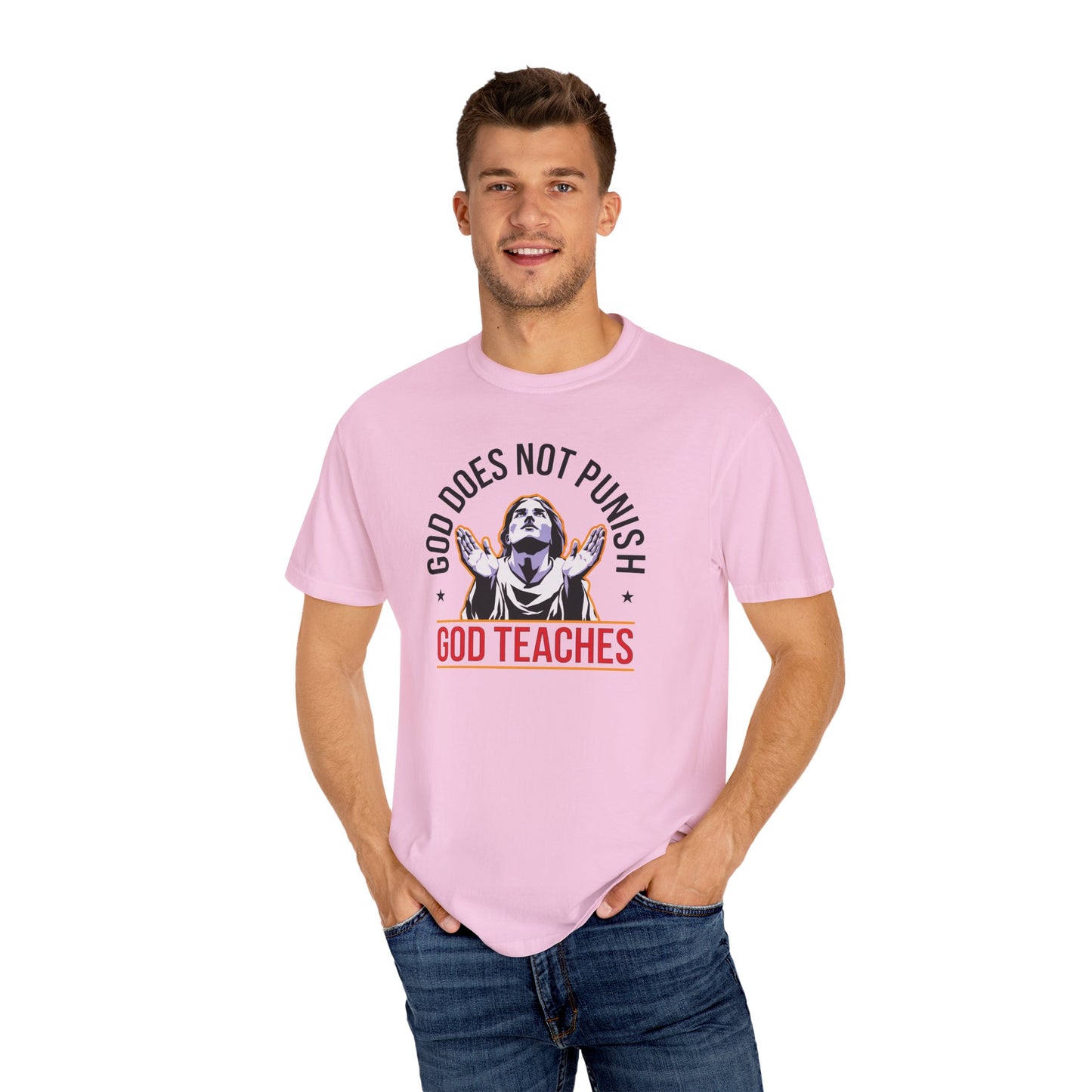 "God Does Not Punish - God Teaches" #01, Unisex T-shirt