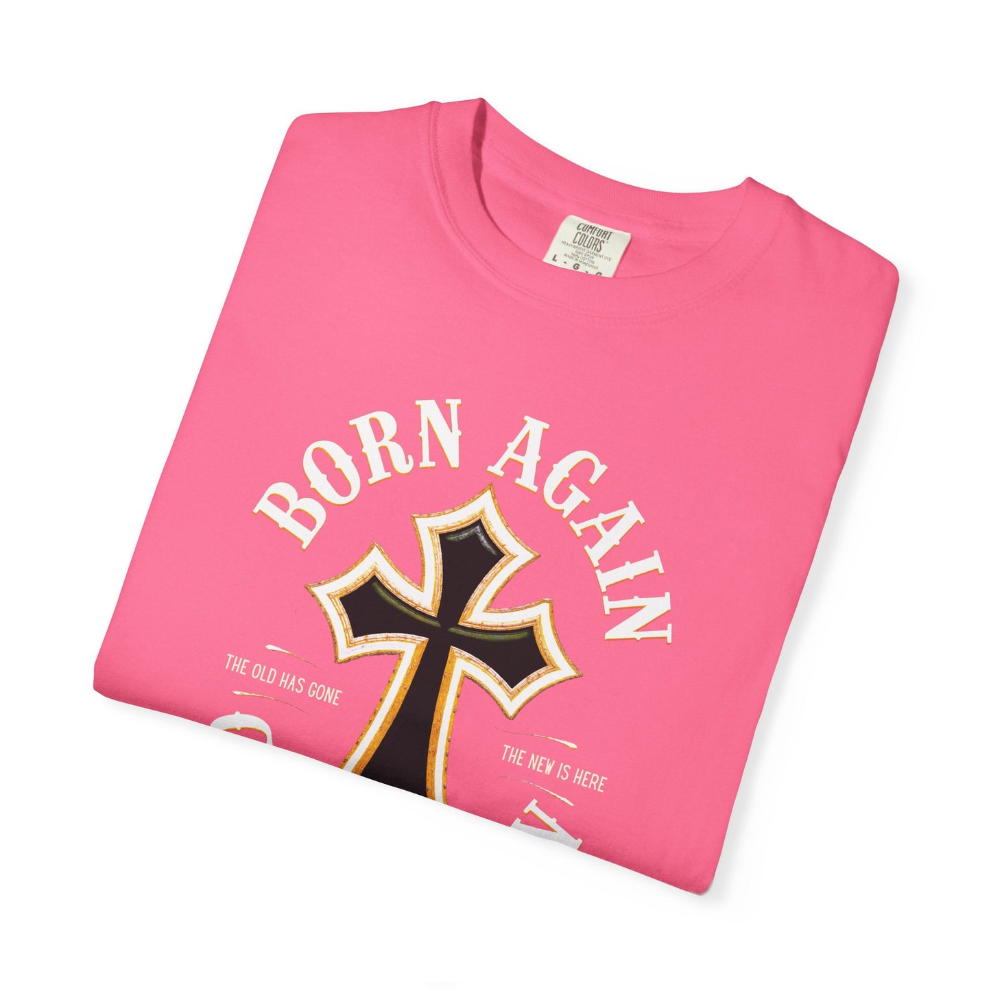 "Born Again Christian" #01, Unisex T-shirt