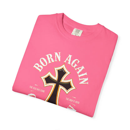 "Born Again Christian" #01, Unisex T-shirt