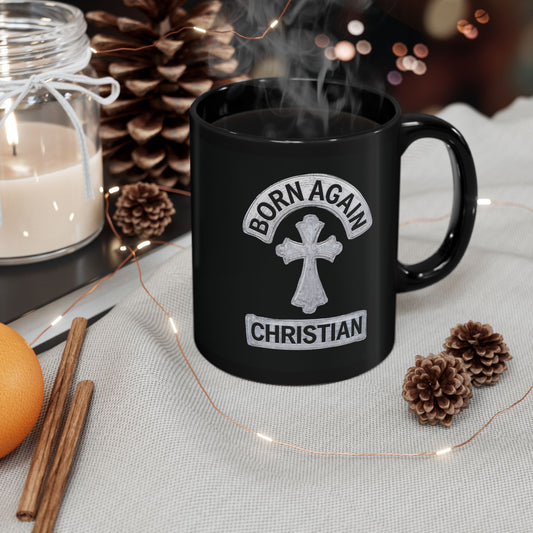 "Born Again Christian" #03, Black Mug (11oz & 15oz)