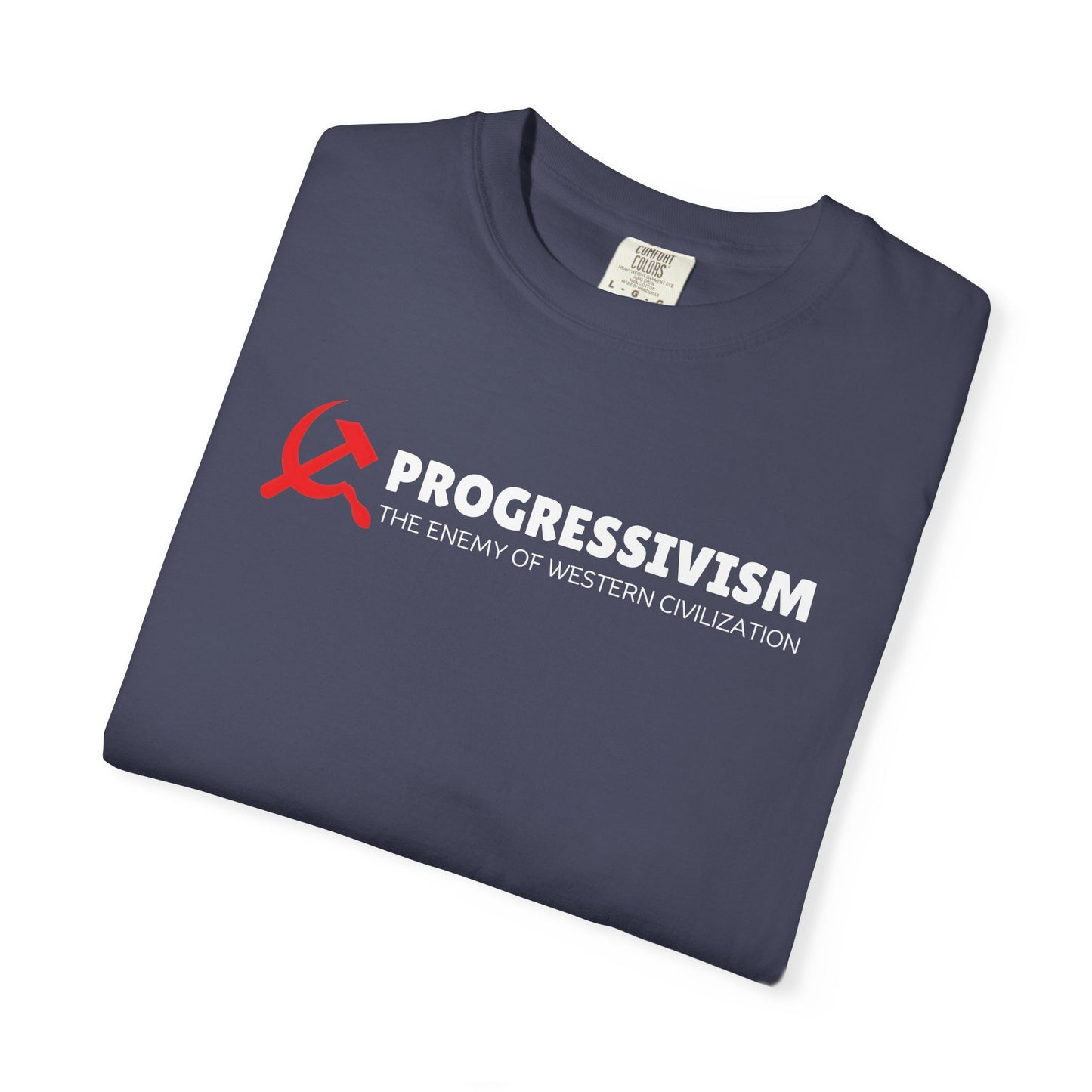 "Progressivism - Enemy of Western Civilization", Unisex T-shirt (Dark Colors)