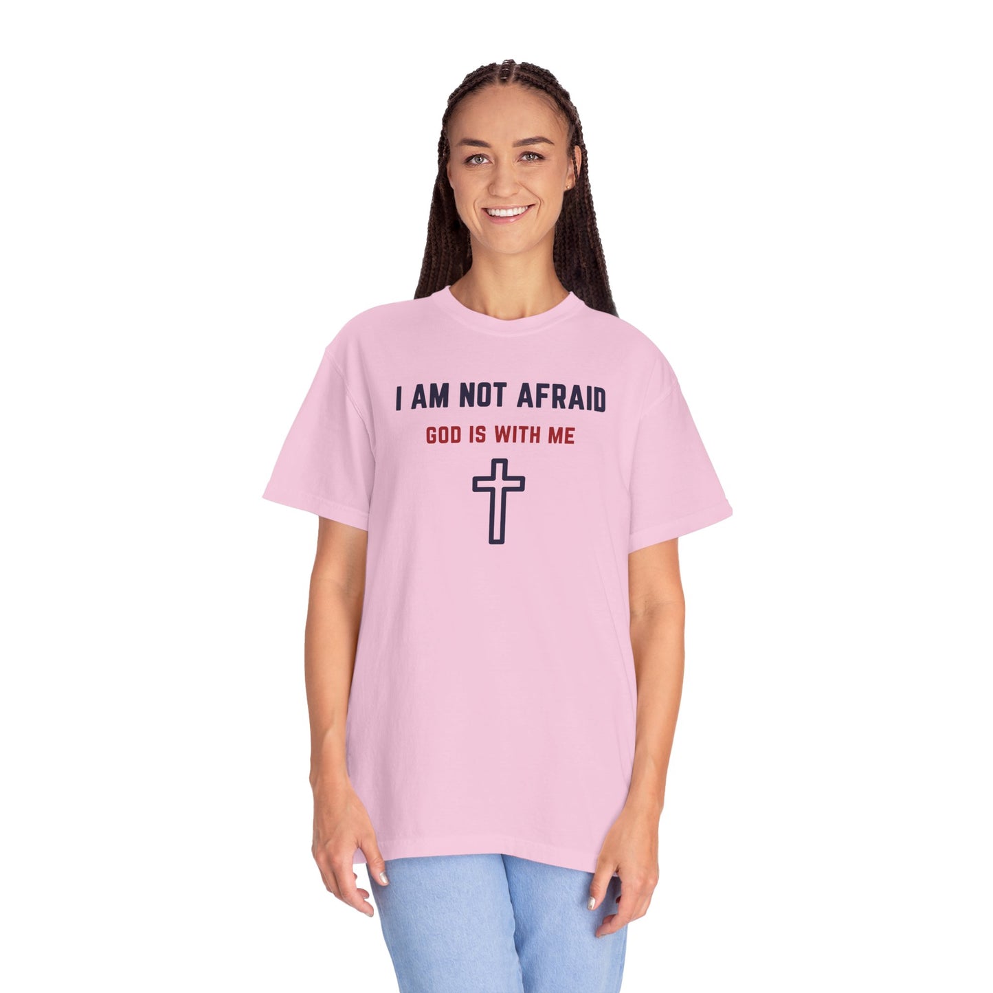 "I am not Afraid", Unisex T-shirt (Light Colors)