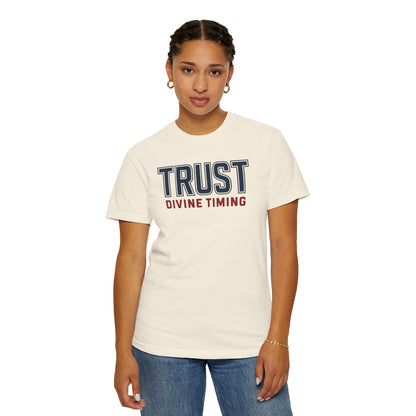 "Trust Divine Timing" #02, Unisex T-shirt