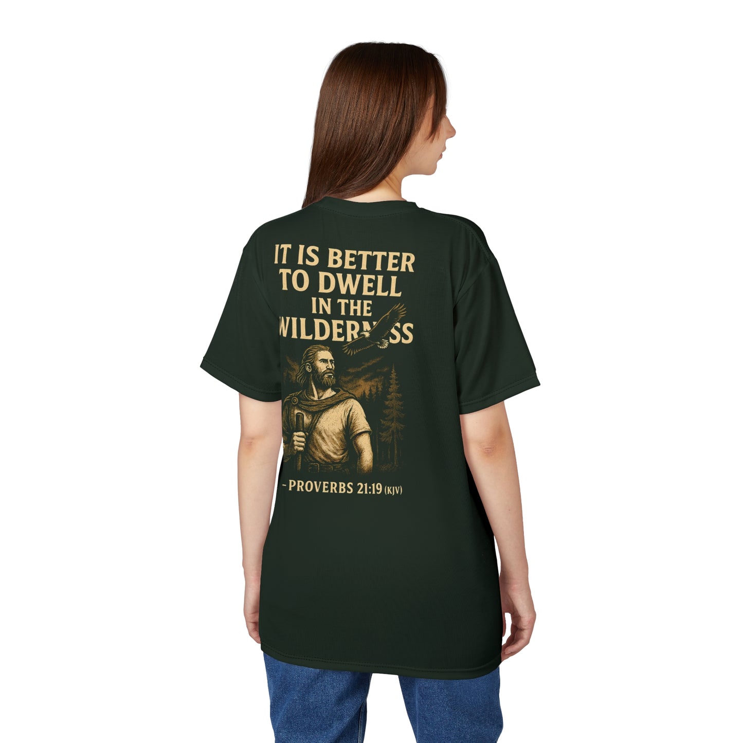 "Proverbs 21:19 (KJV)", Wearable Art Unisex T-shirt (Dark Woodland Green)