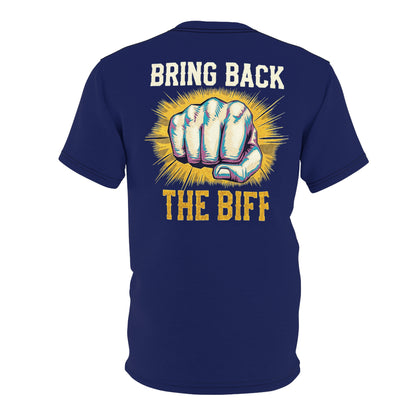 "Bring Back The Biff", Unisex T-shirt (Norway Blue)