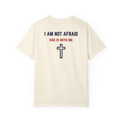 "I am not Afraid", Unisex T-shirt (Light Colors)