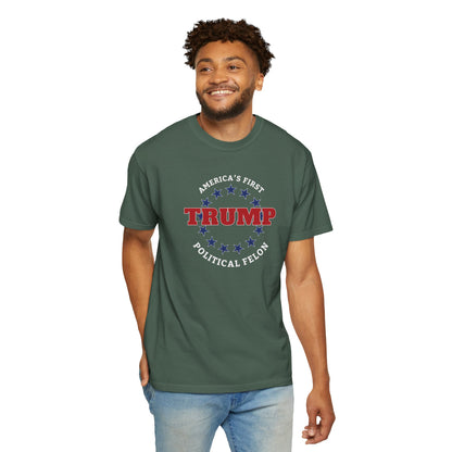 "Trump - America's First Political Felon", Unisex T-shirt