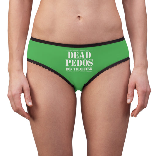 "Dead Pedos Don't Re-Offend", Women's Briefs (Malachite Green)