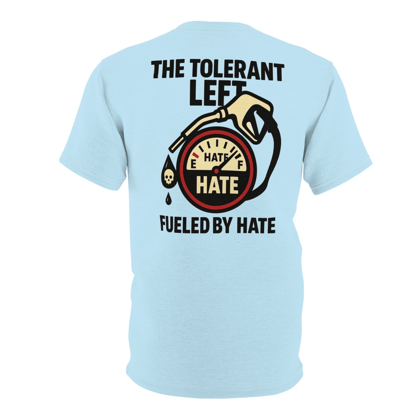 "The Tolerant Left", Unisex T-shirt (Pale Sky)