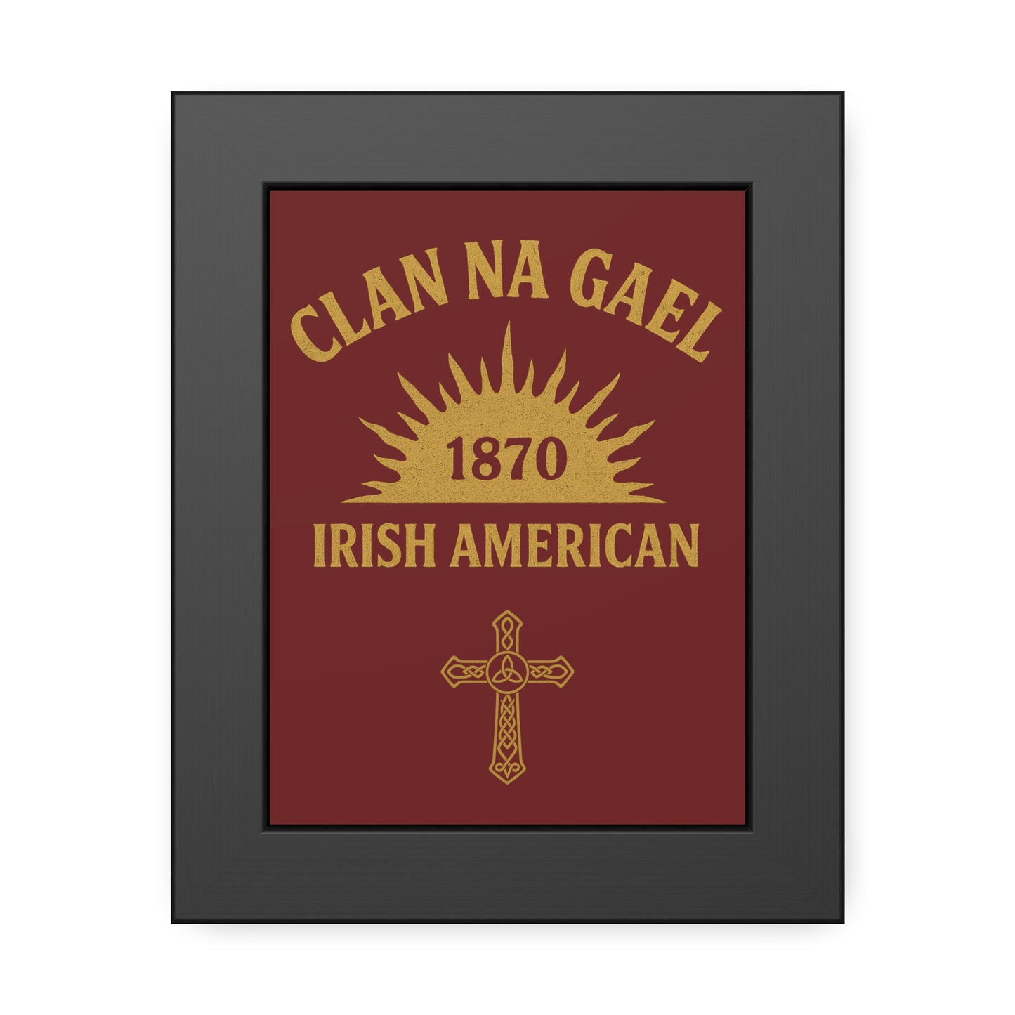 "Clan na Gael - Irish American", Framed Paper Poster (Palladius Red)