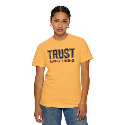 "Trust Divine Timing" #02, Unisex T-shirt