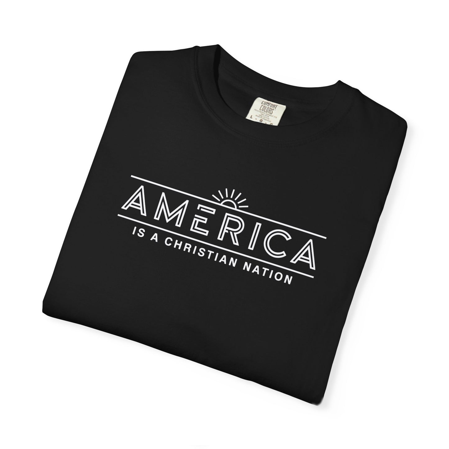 "America is a Christian Nation", Unisex T-shirt