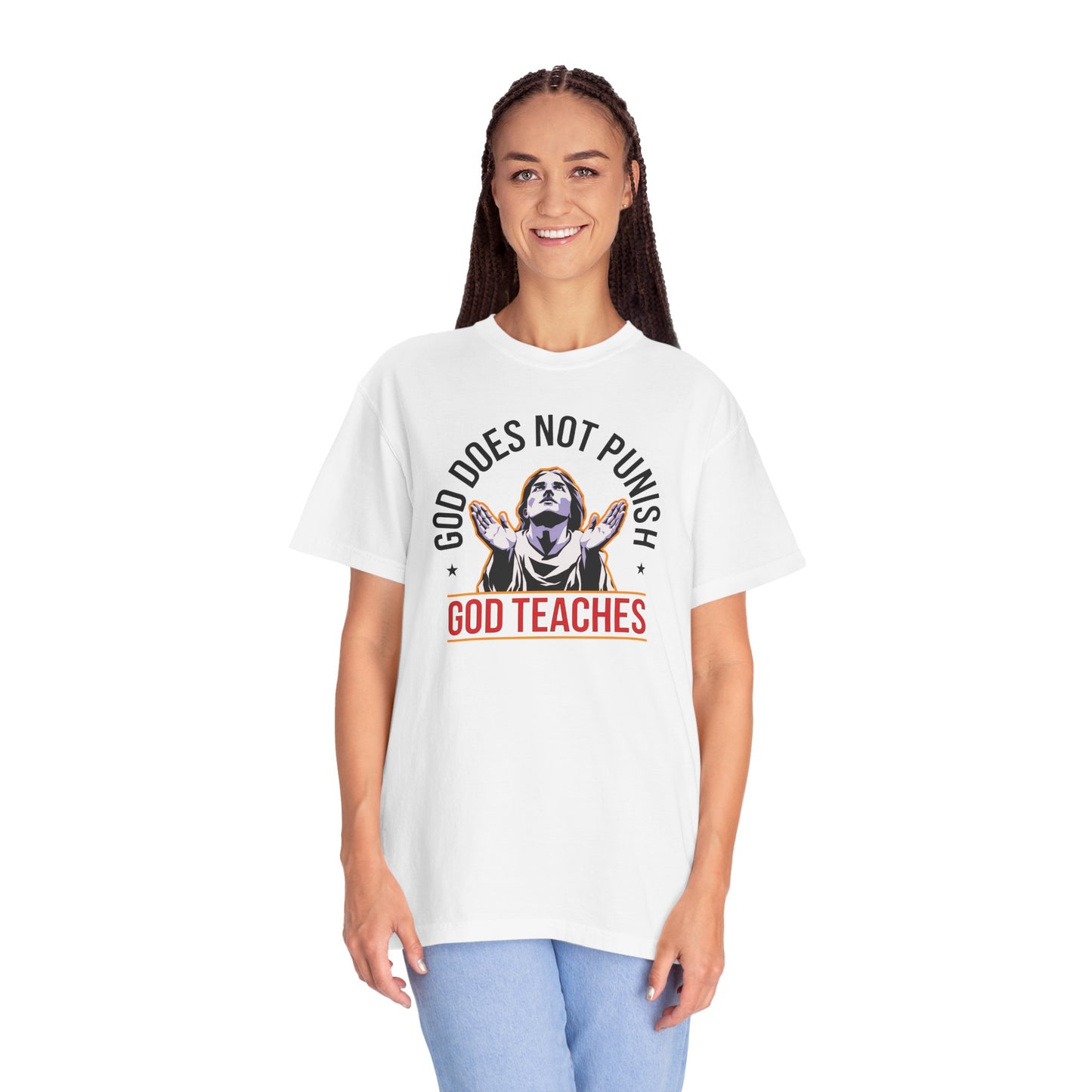 "God Does Not Punish - God Teaches" #01, Unisex T-shirt